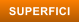SUPERFICI